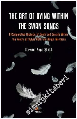 The Art of Dying Within the Swan Songs A Comparative Analysis of Death