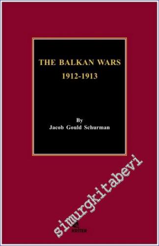 The Balkan Wars (1912-1913) -        2019