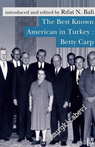 The Best Known American in Turkey: Betty Carp