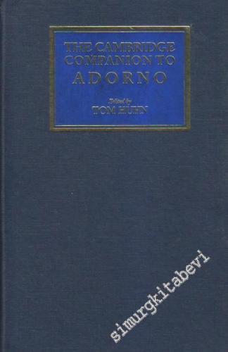 The Cambridge Companion To Adorno CİLTLİ