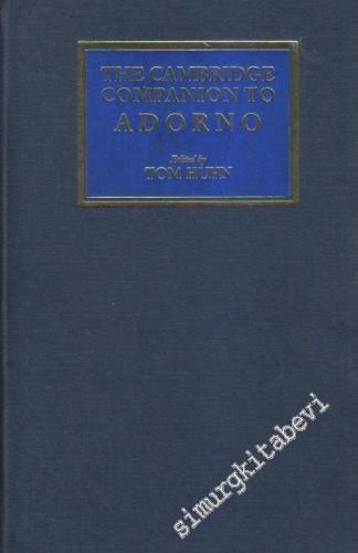 The Cambridge Companion To Adorno CİLTLİ -