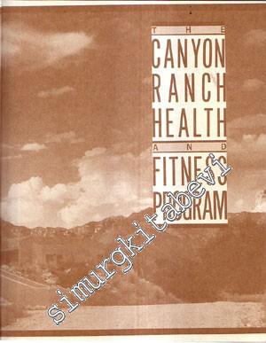 The Canyon Ranch Health and Fitness Program