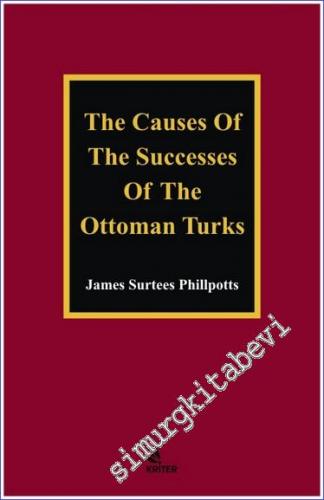 The Causes of The Successes of The Ottoman Turks -        2018