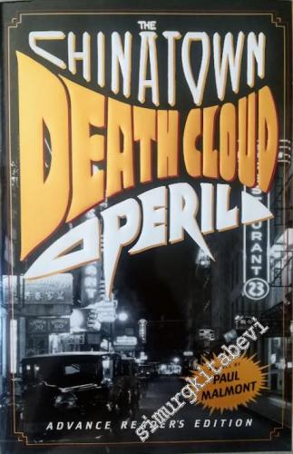 The Chinatown Death Cloud Peril - A Novel (Advence Reader's Edition)