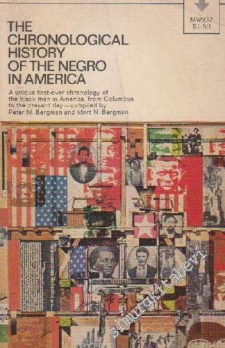 The Chronological History Of The Negro In America -