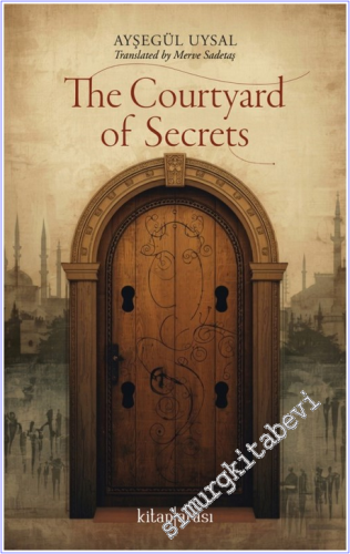 The Courtyard of Secrets - 2026