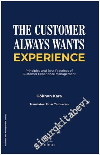 The Customer Always Wants Experience - 2024