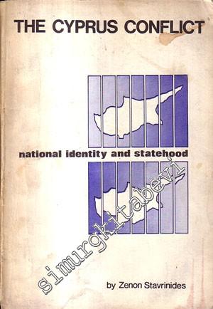 The Cyprus Conflict: National Identity and Statehood