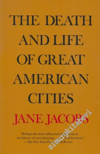 The Death And Life Of Great American Cities