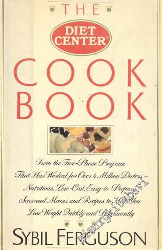 The Diet Center Program: Cook Book