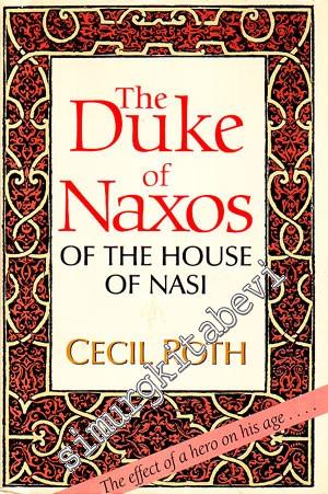 The Duke of Naxos of the House of Nasi -