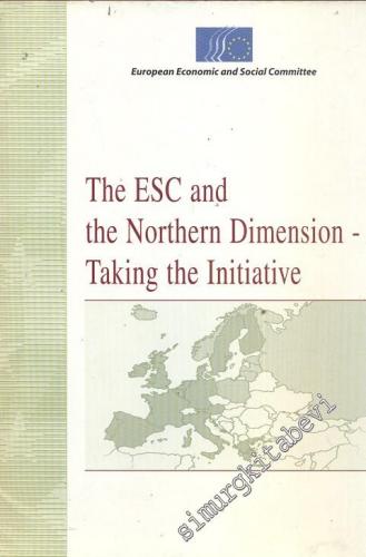 The ESC And The Nothern Dimension - Taking The Initiative -        2002