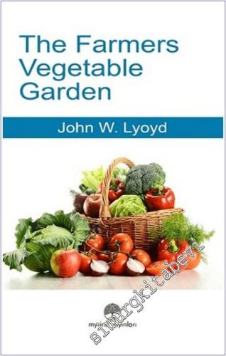 The Farmers Vegetable Garden -        2025