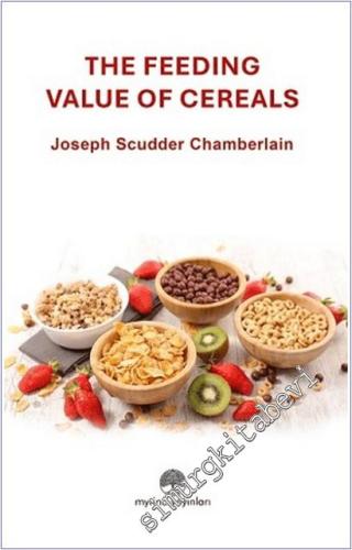 The Feeding Value of Cereals -        2025
