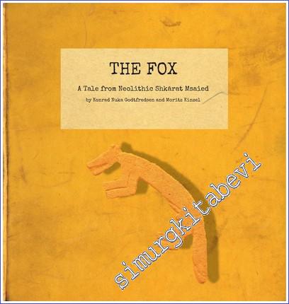 The Fox : A Tale from Neolithic Shkarat Msaied - 2020