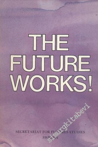The Future Works !  -