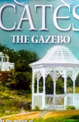 The Gazebo -        2006