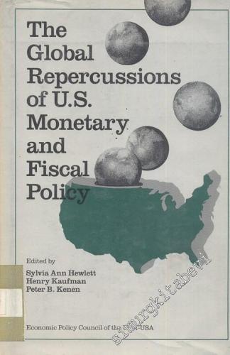 The Global Repercussions of U.S. Monetary and Fiscal Policy