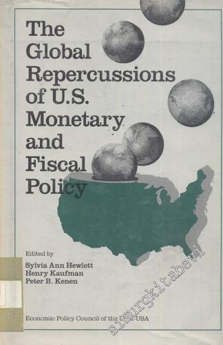 The Global Repercussions of U.S. Monetary and Fiscal Policy -