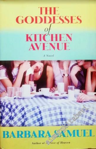 The Goddesses of Kitchen Avenue -        2004