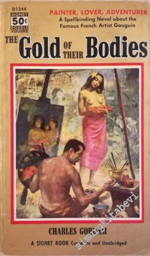 The Gold of their Bodies: A Novel About Gaugin -        1955