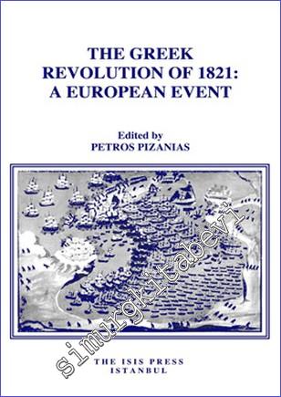 The Greek Revolution of 1821 : A European Event  -        2011
