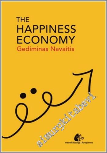 The Happiness Economy -        2024