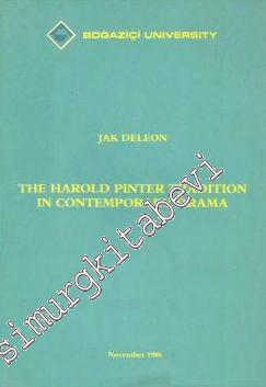 The Harold Pinter Tradition in Contemporary Drama: Çağdaş Dramada Harold Pinter Geleneği -        1986