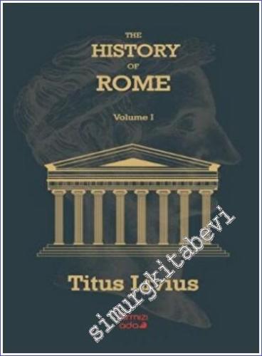The History Of Rome Volume 1 - 2022