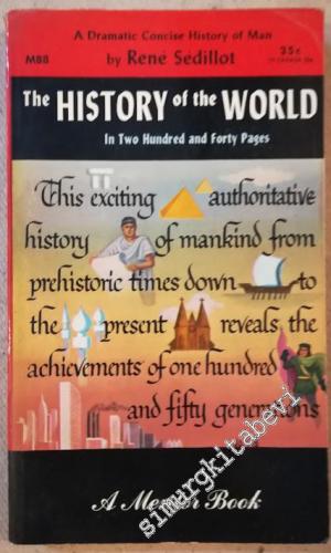 The History of the World in two Hundred and Forty Pages: A Dramatic Co