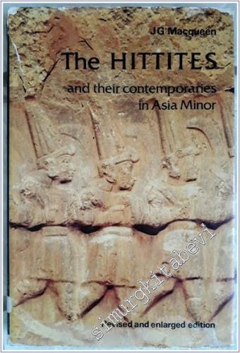 The Hittites and Their Contemporaries in Asia Minor (hardcover) -        1986