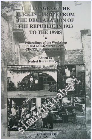 The Image of the Turk in Europe from the Declaration of the Republic in 1923 to the 1990s - 2000