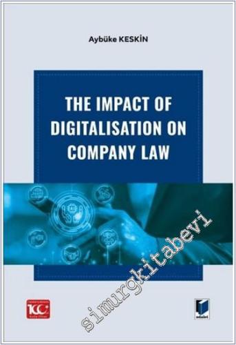The Impact Of Digitalisation On Company Law -        2024