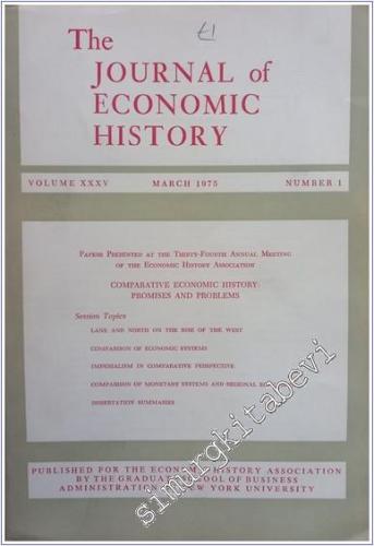 The Journal Of Economic History - Number: 1  Vol: XXXV    March 1975