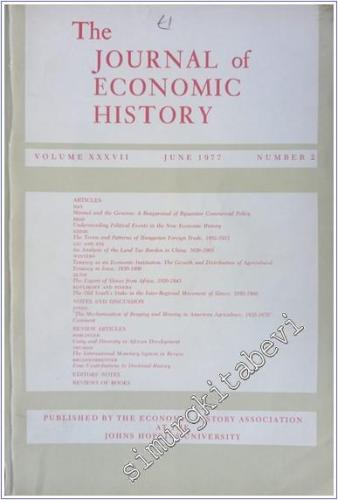 The Journal Of Economic History - Number: 2  Vol: XXXVII    June 1977