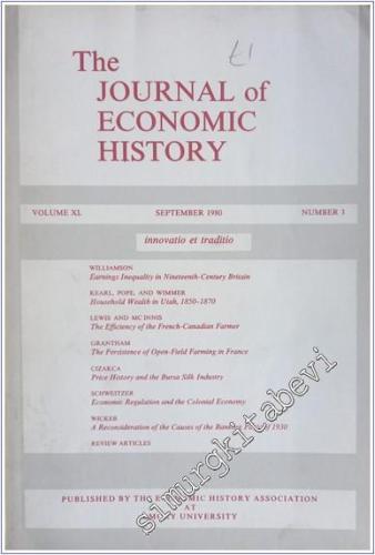 The Journal Of Economic History - Number: 3  Vol: XL    September 1980