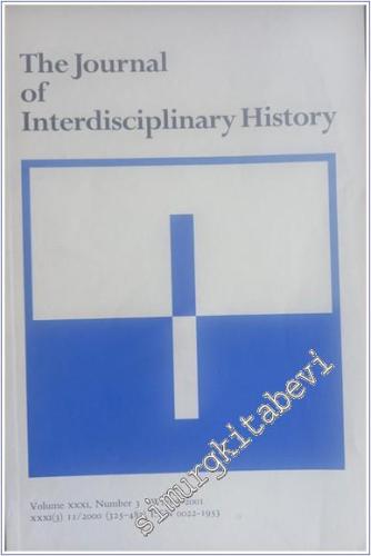 The Journal Of Interdisciplinary History - Sayı: 3 - Vol: 31      Winter 2001