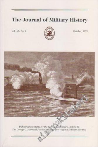 The Journal of Military History - Volume 63, No: 4, October 1999