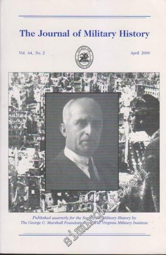The Journal of Military History - Volume 64, No: 2,  April 2000