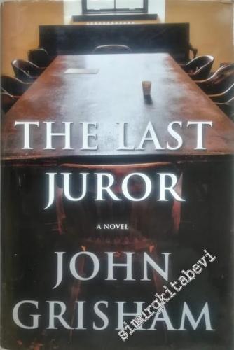 The Last Juror: A Novel -        2004