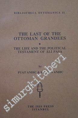 The Last of the Ottoman Grandees  -        1996