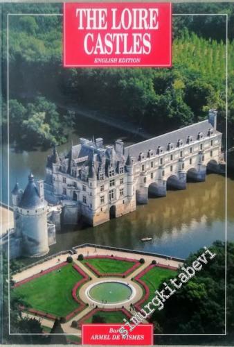 The Loire Castles