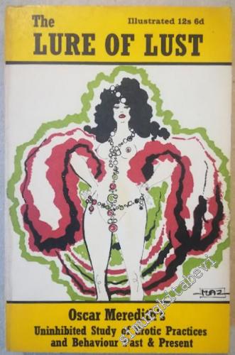 The Lure of Lust: The Saga of Man's Ceaseless Search for Sexual Excitement -        1969