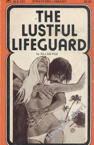 The Lustful Life Guard -