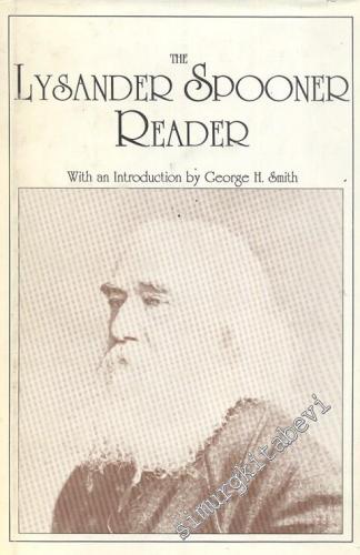 The Lysander Spooner Reader