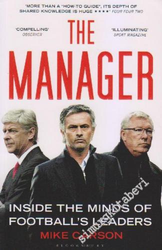 The Manager: Inside the Minds of Football's Leaders      -
