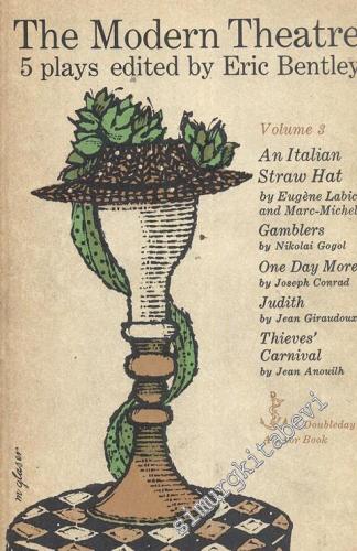 The Modern Theatre, 5 Plays: Volume 3 -