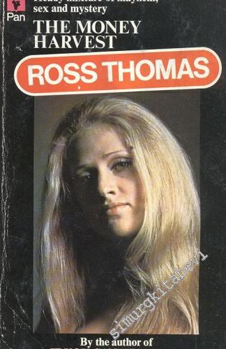 The Money Harvest : Heady Mixture Of Mayhem,Sex and Mystery  -