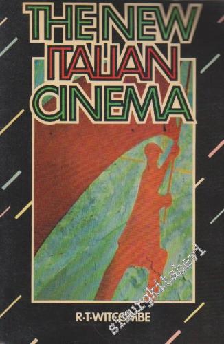 The New Italian Cinema: Studies in Dance And Despair -