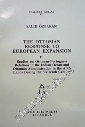 The Ottoman Response to European Expansion -        1994